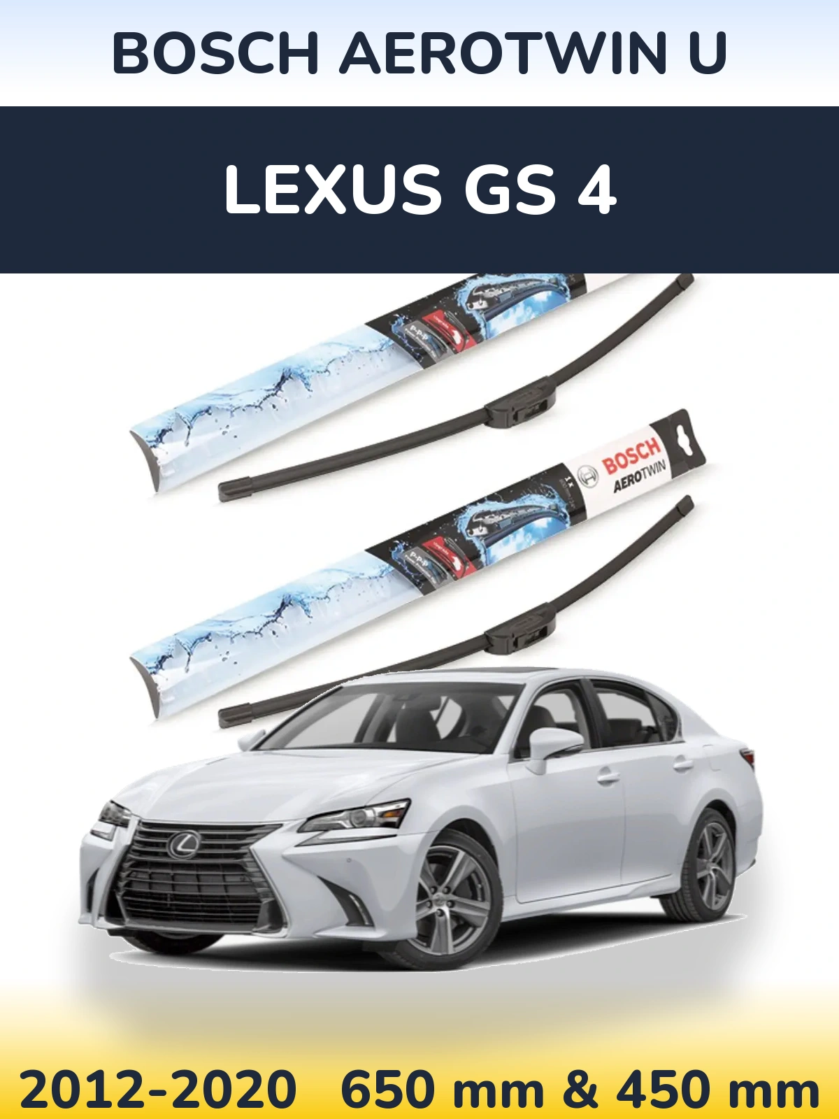 Комплект передніх щіток BOSCH AeroTwin U 650 & 450 мм для Lexus GS 4 2012-2020