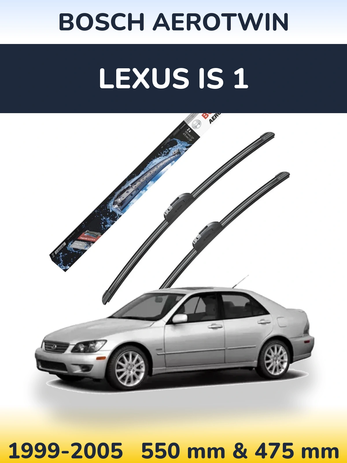 Front wiper blade set BOSCH AeroTwin 550 & 475 мм for Lexus IS 1 1999-2005