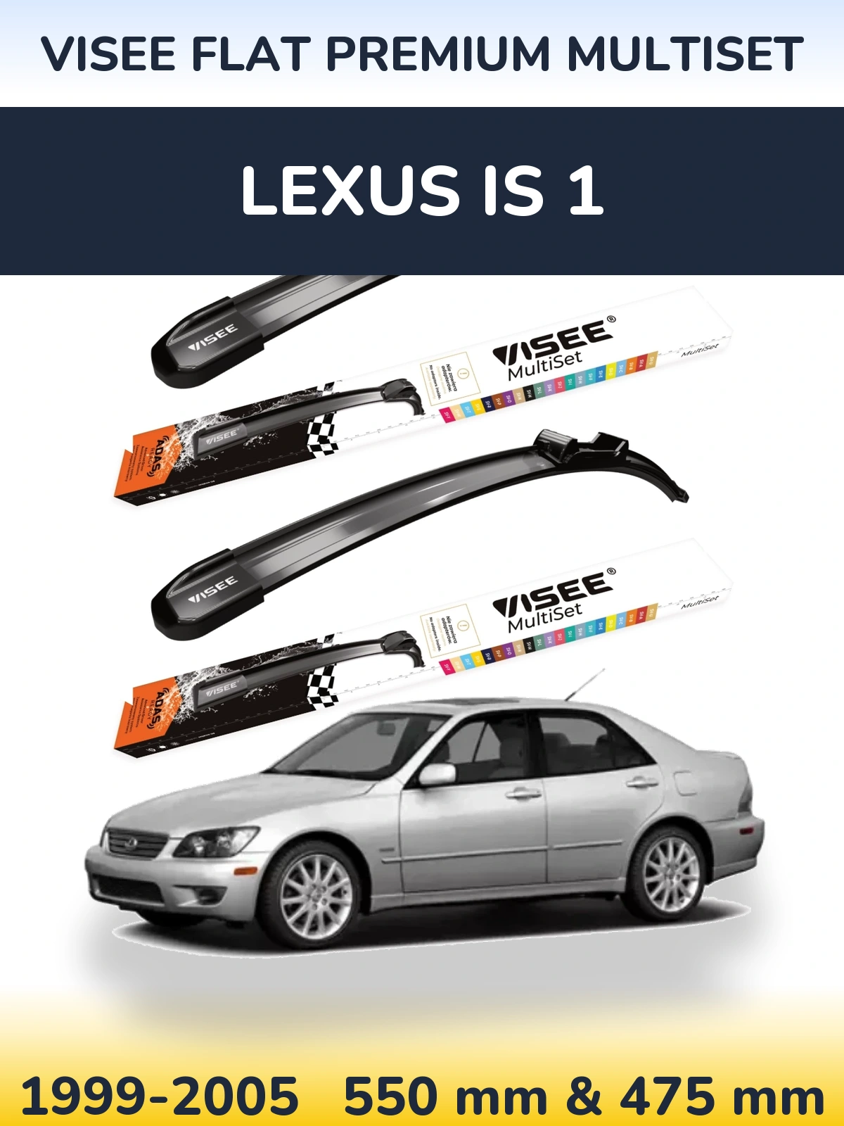 Komplet przednich wycieraczek VISEE FLAT PREMIUM MultiSet 550 & 475 mm do Lexus IS 1 1999-2005