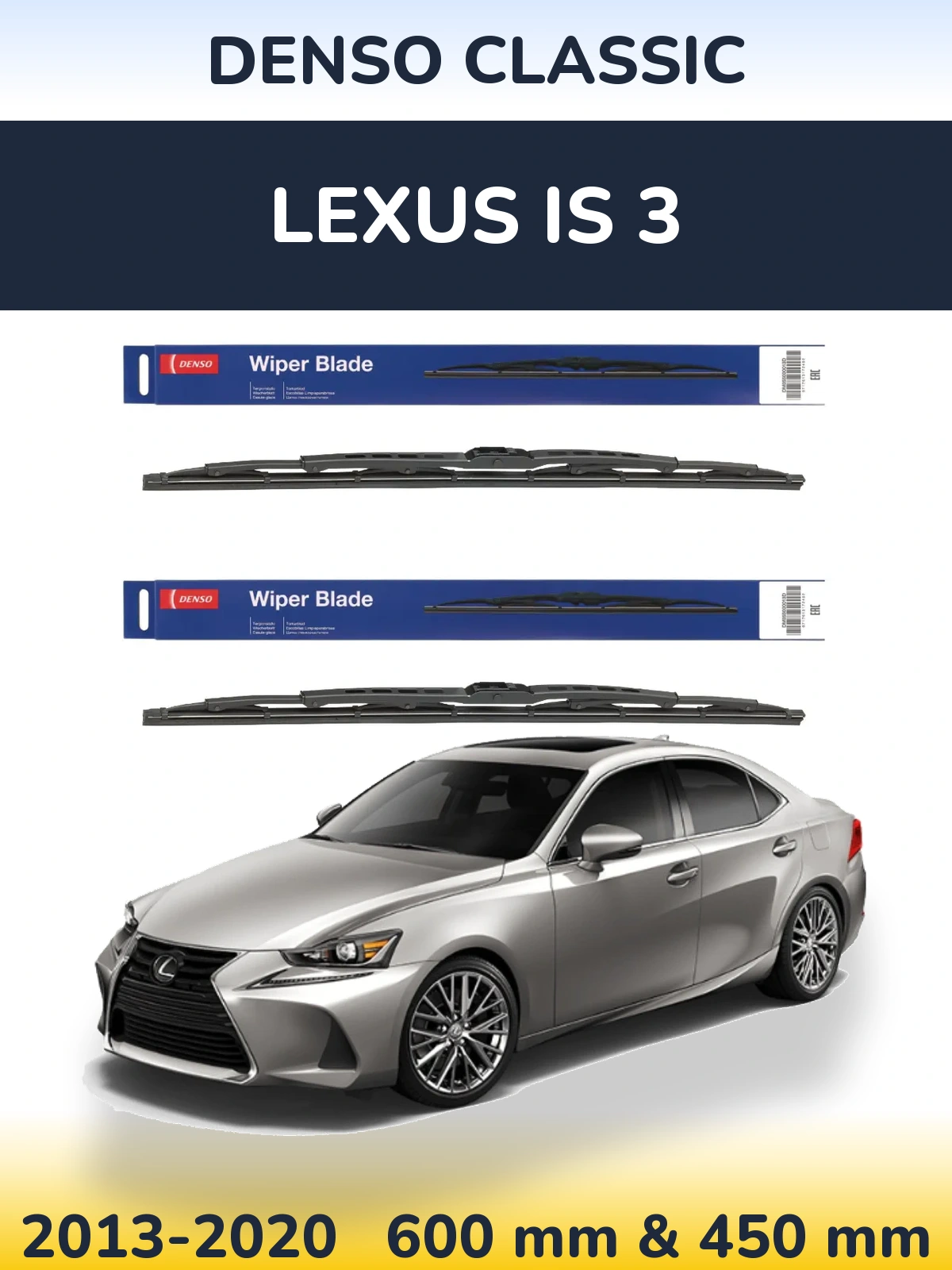 Komplet przednich wycieraczek Denso Classic 600 & 450 mm do Lexus IS 3 2013-2020