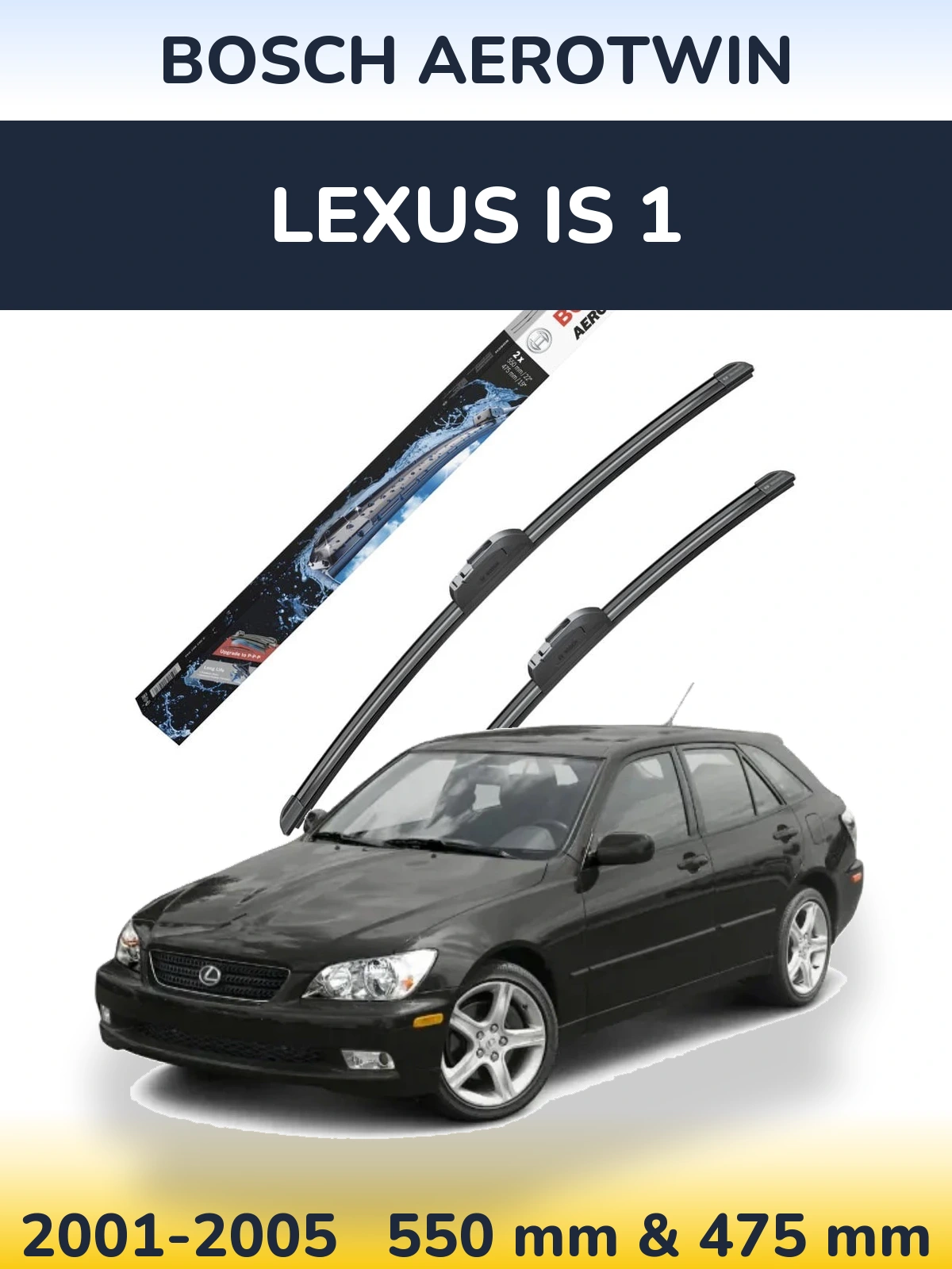 Front wiper blade set BOSCH AeroTwin 550 & 475 мм for Lexus IS 1 2001-2005