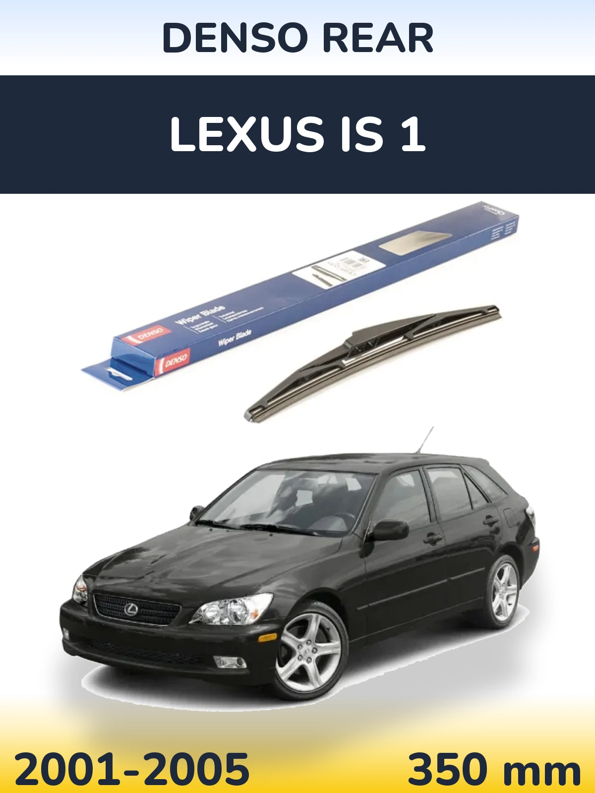 Rear wiper blade Denso Rear 350 мм for Lexus IS 1 2001-2005