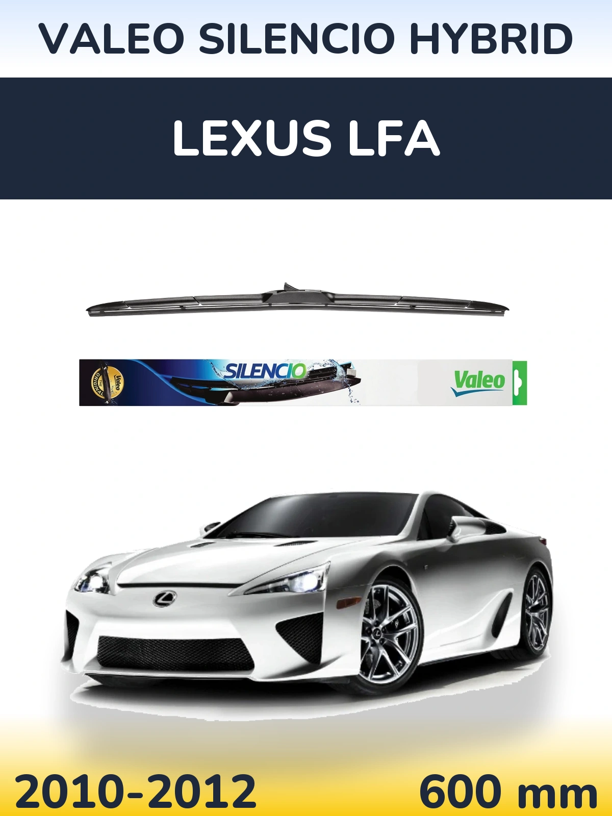 Front wiper blade Valeo Silencio Hybrid 600 мм for Lexus LFA 2010-2012