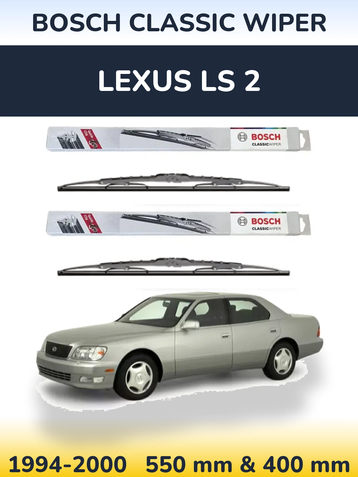 Komplet przednich wycieraczek BOSCH Classic Wiper 550 & 400 mm do Lexus LS 2 1994-2000