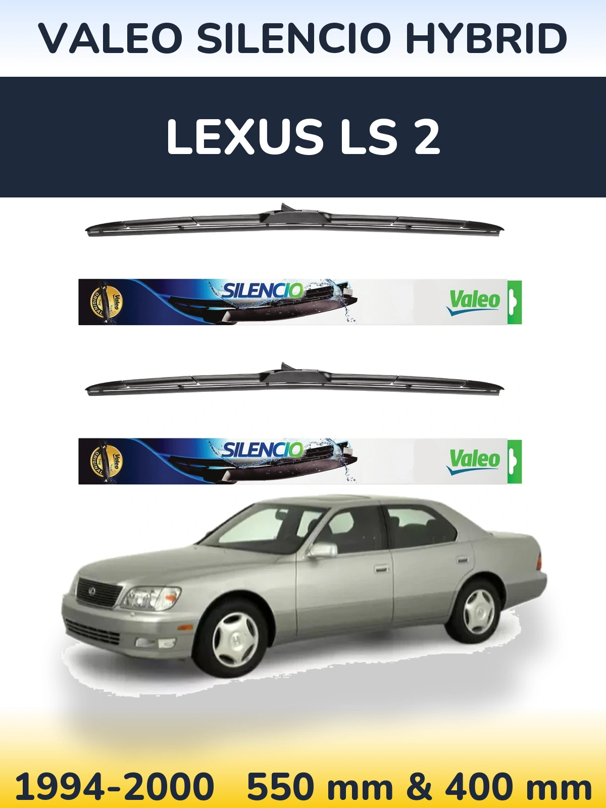 Front wiper blade set Valeo Silencio Hybrid 550 & 400 mm for Lexus LS 2 1994-2000