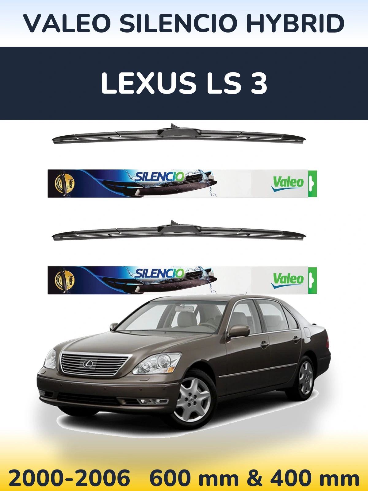 Front wiper blade set Valeo Silencio Hybrid 600 & 400 mm for Lexus LS 3 2000-2006