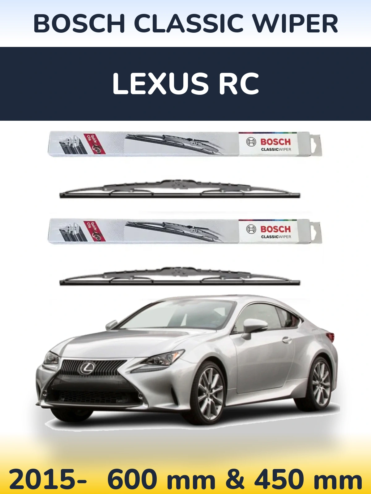 Komplet przednich wycieraczek BOSCH Classic Wiper 600 & 450 mm do Lexus RC 2015-2026