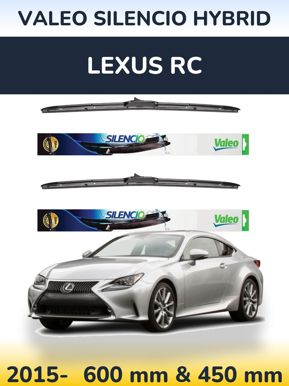 Front wiper blade set Valeo Silencio Hybrid 600 & 450 мм for Lexus RC 2015-2026