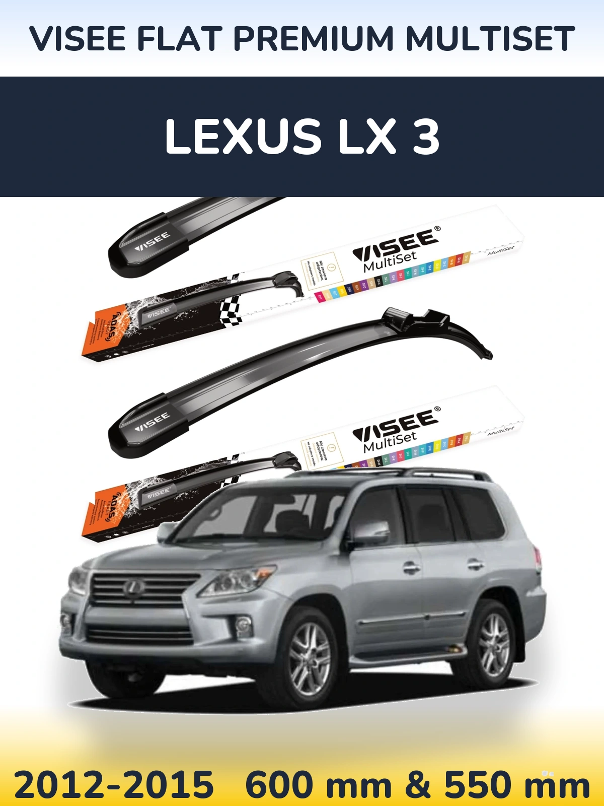 Front wiper blade set VISEE FLAT PREMIUM MultiSet 600 & 550 mm for Lexus LX 3 2012-2015