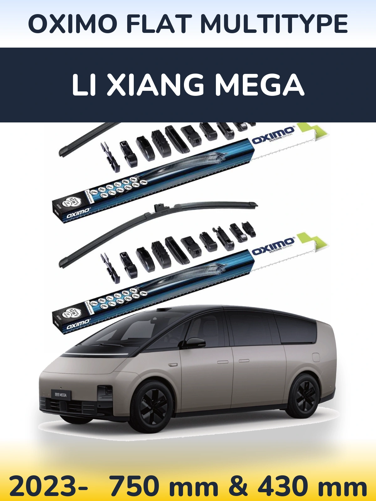 Front wiper blade set Oximo Flat MultiTypee 750 & 430 mm for Li Xiang Mega 2023-2026