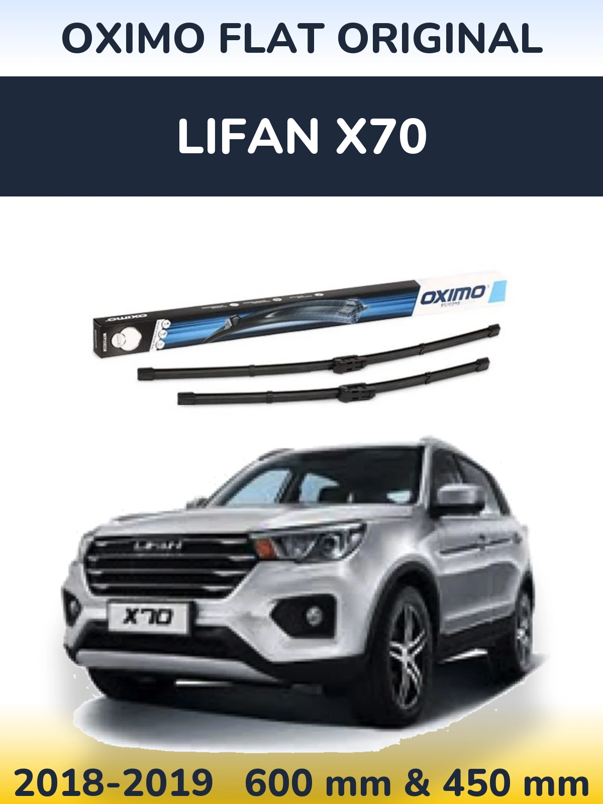 Front wiper blade set Oximo Flat Original 600 & 450 mm for Lifan X70 2018-2019