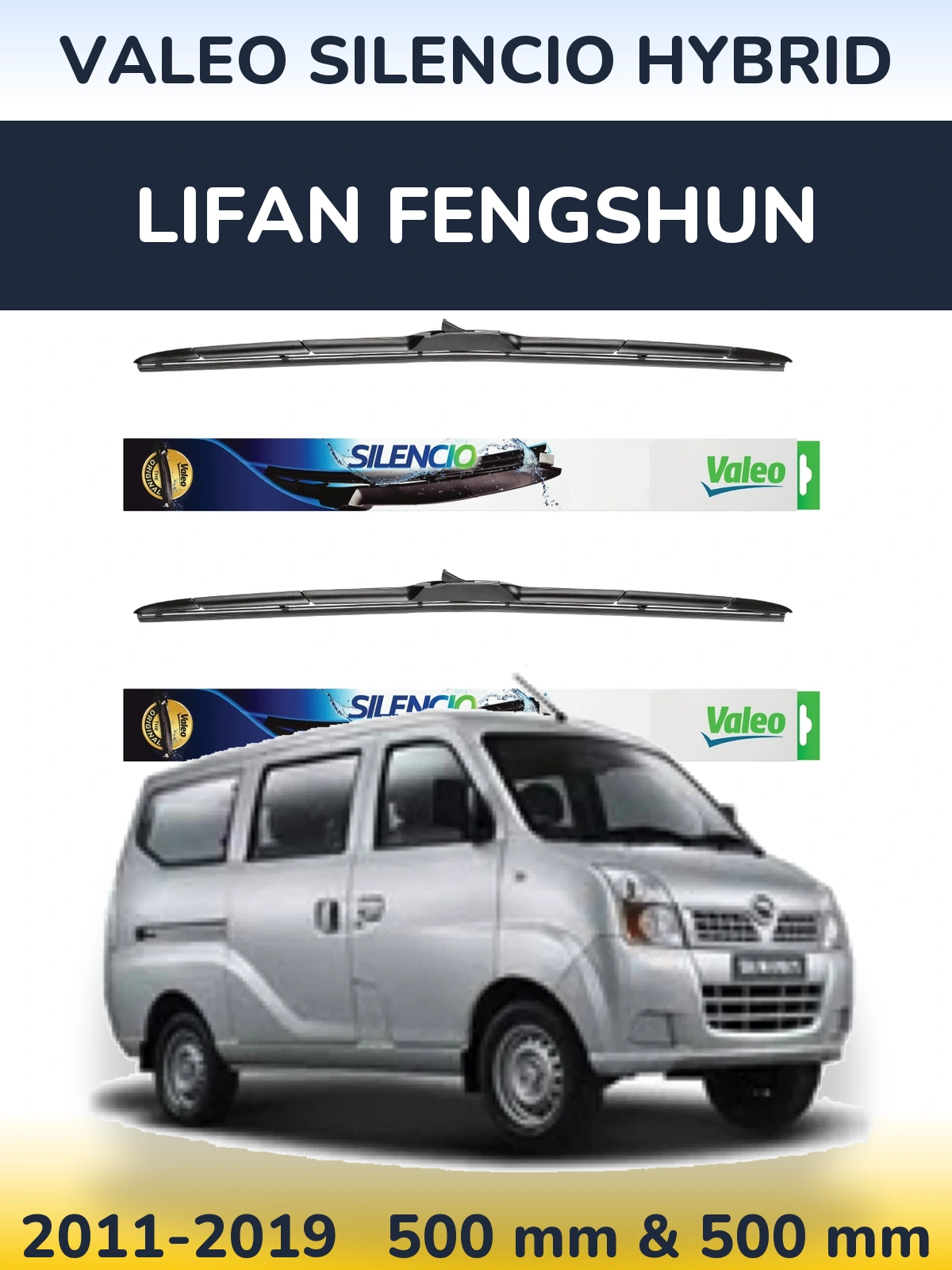 Комплект передніх щіток Valeo Silencio Hybrid 500 & 500 мм для Lifan Fengshun 2011-2019