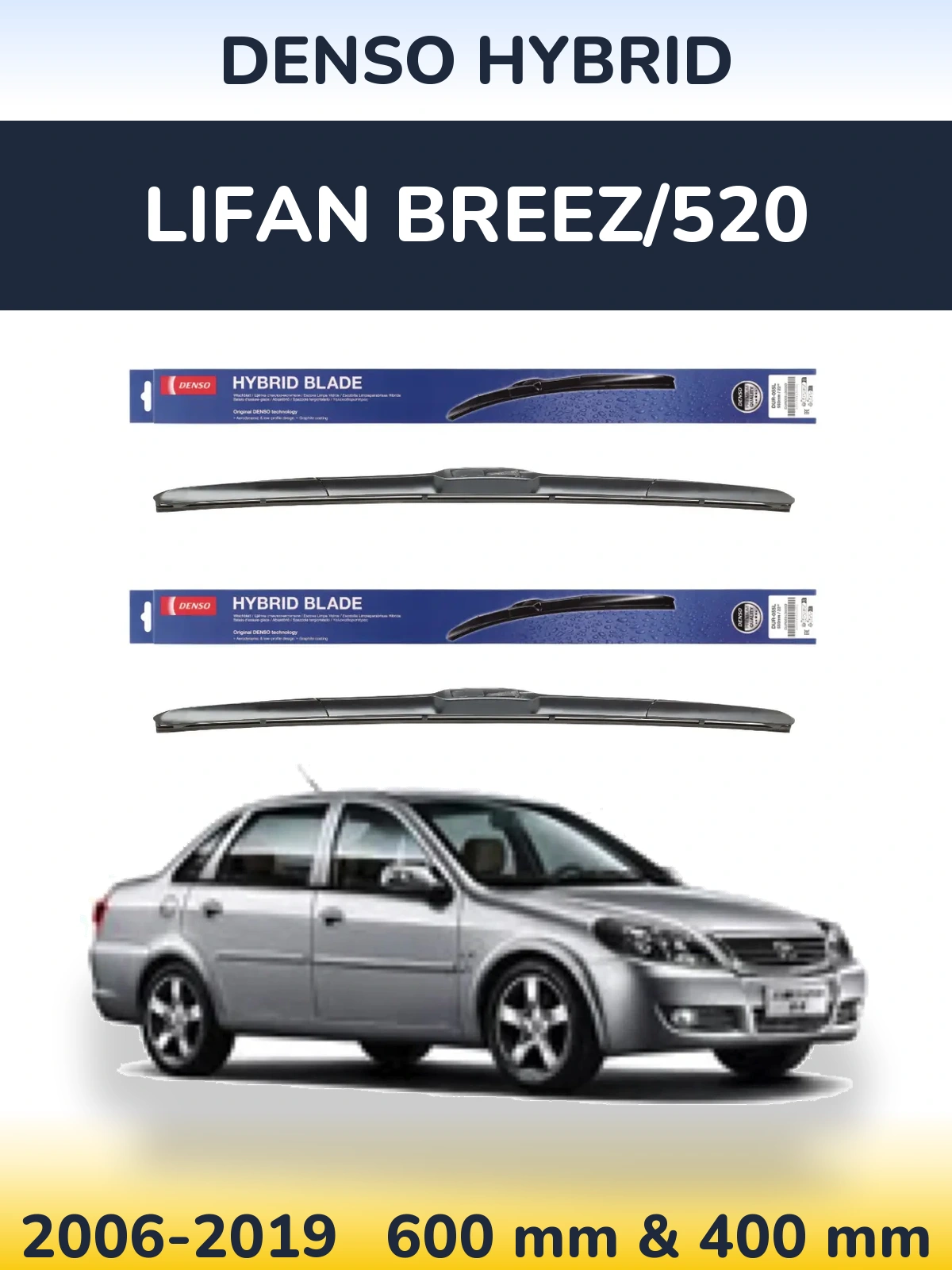 Komplet przednich wycieraczek Denso Hybrid 600 & 400 mm do Lifan Breez/520 2006-2019