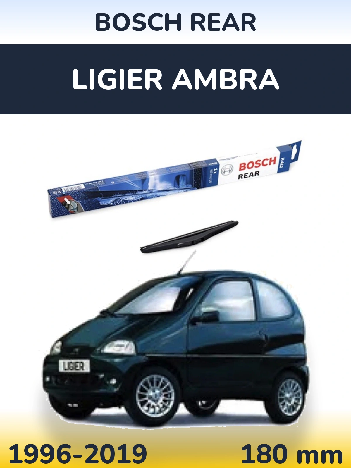 Задний дворник BOSCH Rear 180 мм для Ligier Ambra 1996-2019