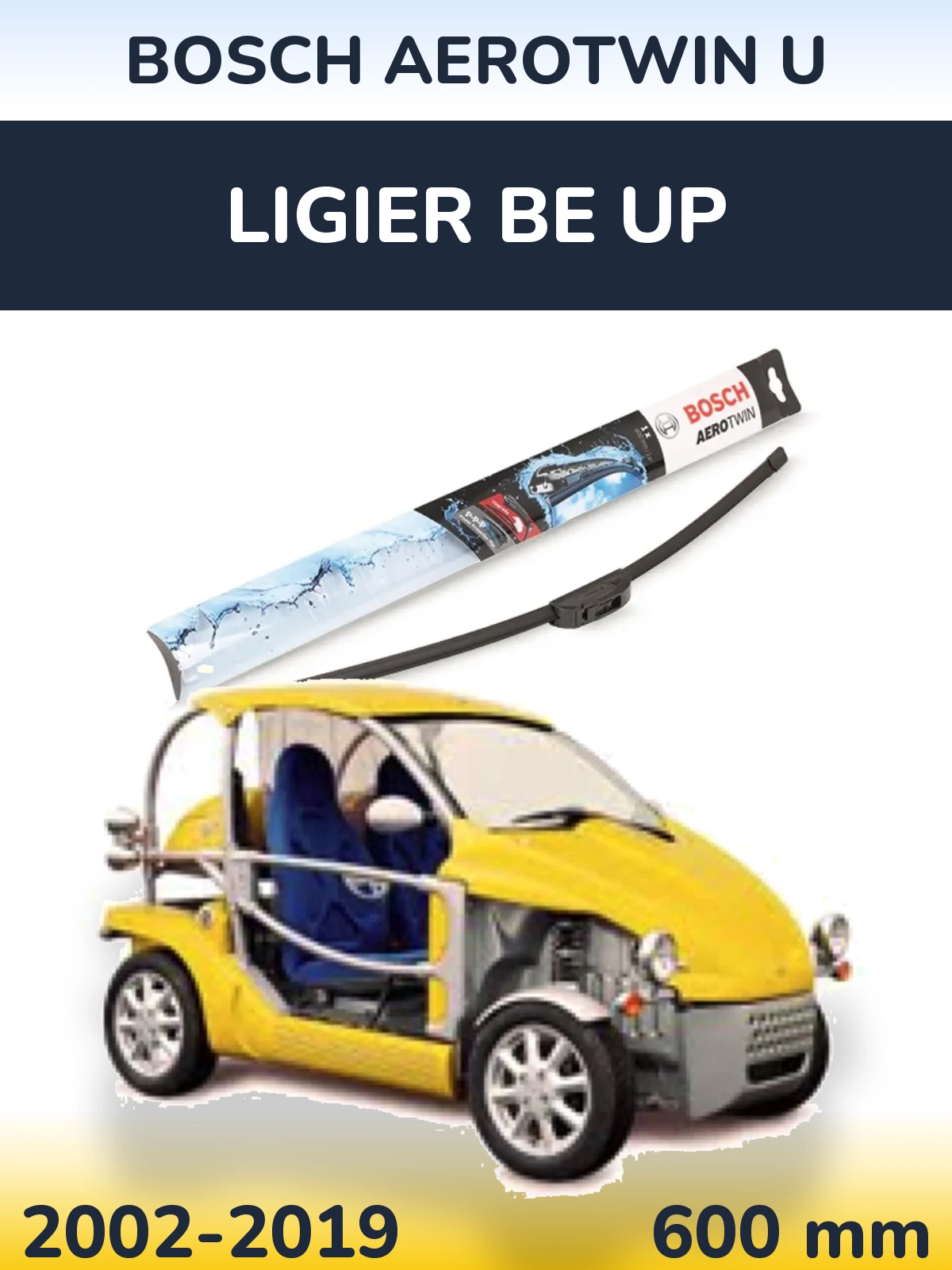 Przednia wycieraczka BOSCH AeroTwin U 600 mm do Ligier Be Up 2002-2019