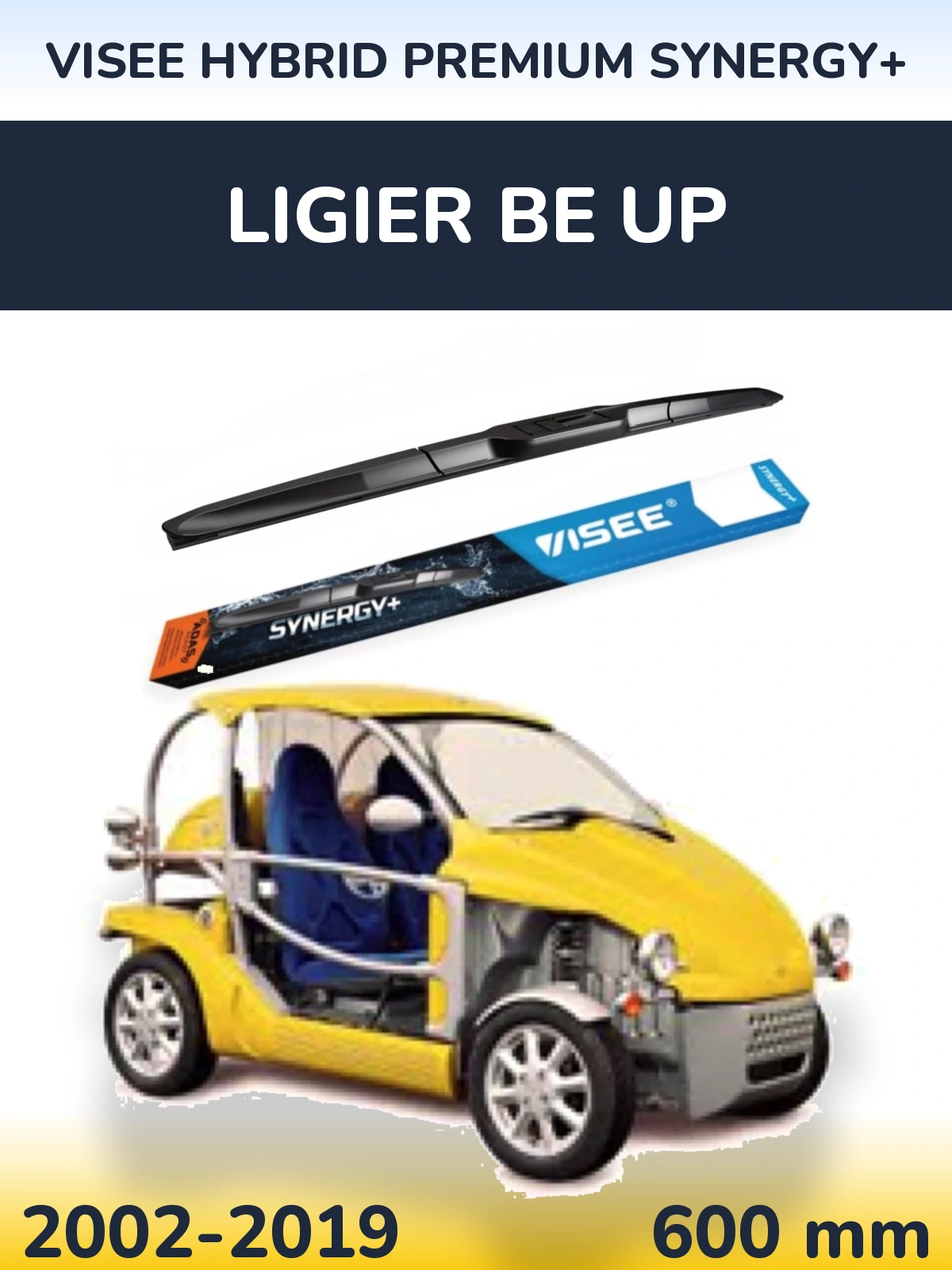 Przednia wycieraczka VISEE HYBRID PREMIUM SYNERGY+ 600 mm do Ligier Be Up 2002-2019