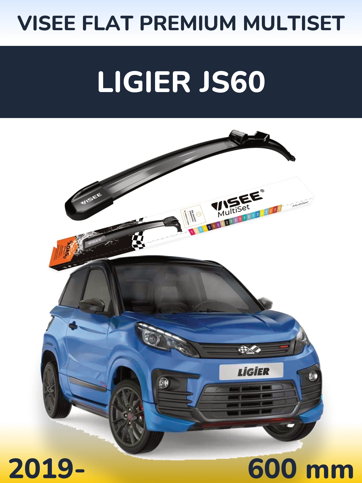 Front wiper blade VISEE FLAT PREMIUM MultiSet 600 мм for Ligier JS60 2019-2026