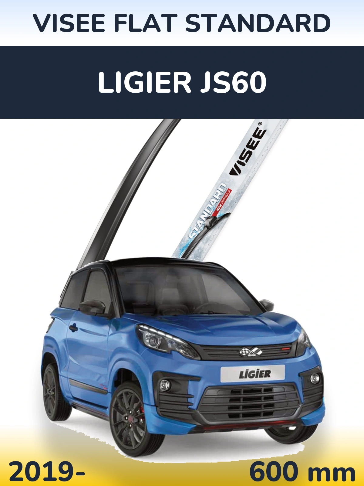 Przednia wycieraczka VISEE FLAT STANDARD 600 mm do Ligier JS60 2019-2026