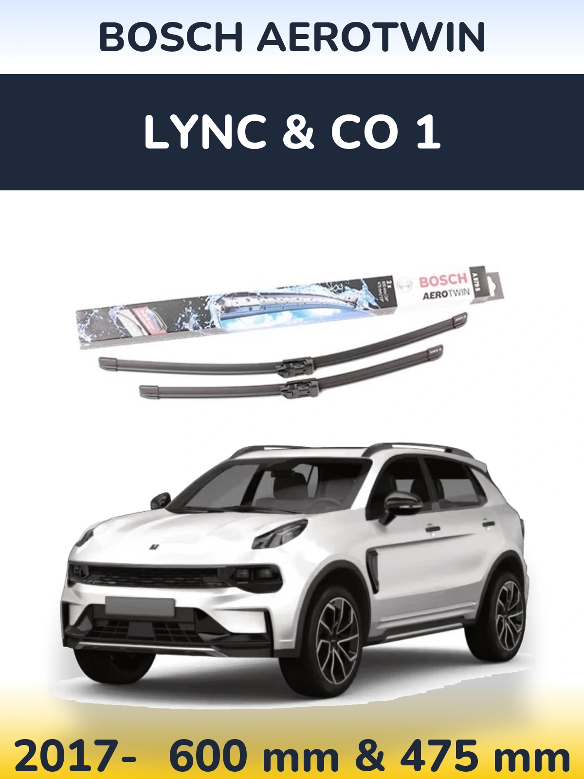 Front wiper blade set BOSCH AeroTwin 600 & 475 mm for Lync & Co 1 2017-2026