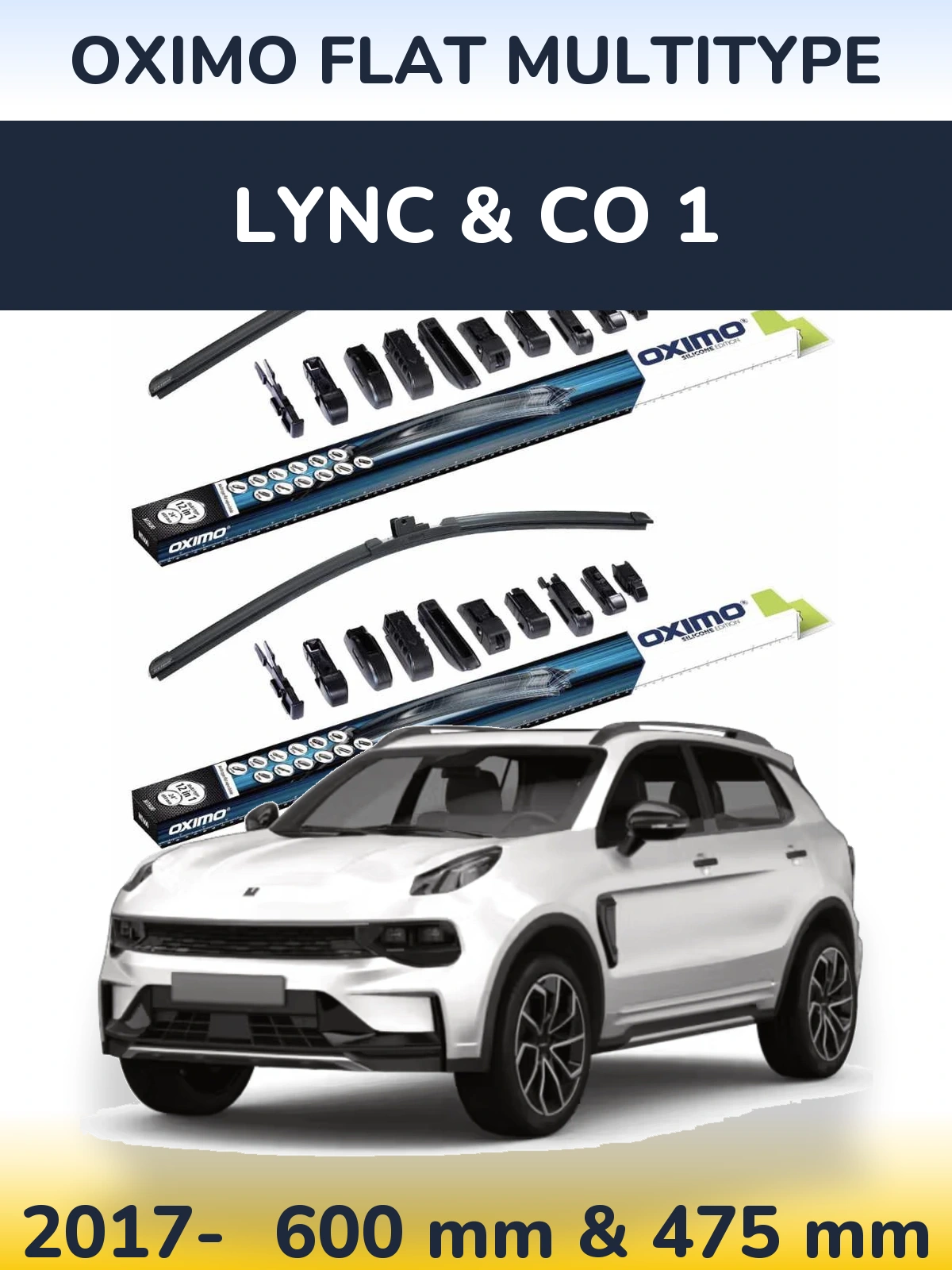 Front wiper blade set Oximo Flat MultiTypee 600 & 475 мм for Lync & Co 1 2017-2026