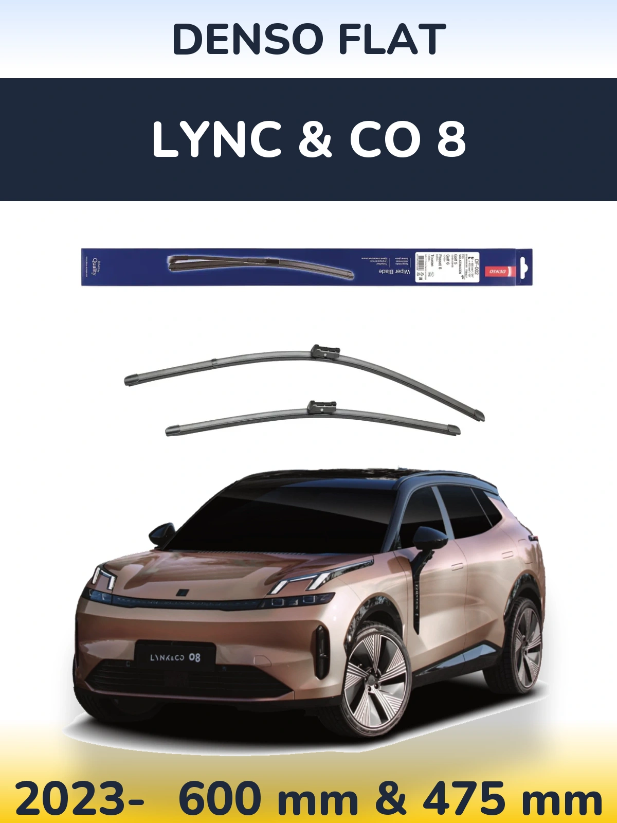 Комплект передніх щіток Denso Flat 600 & 475 мм для Lync & Co 8 2023-2026