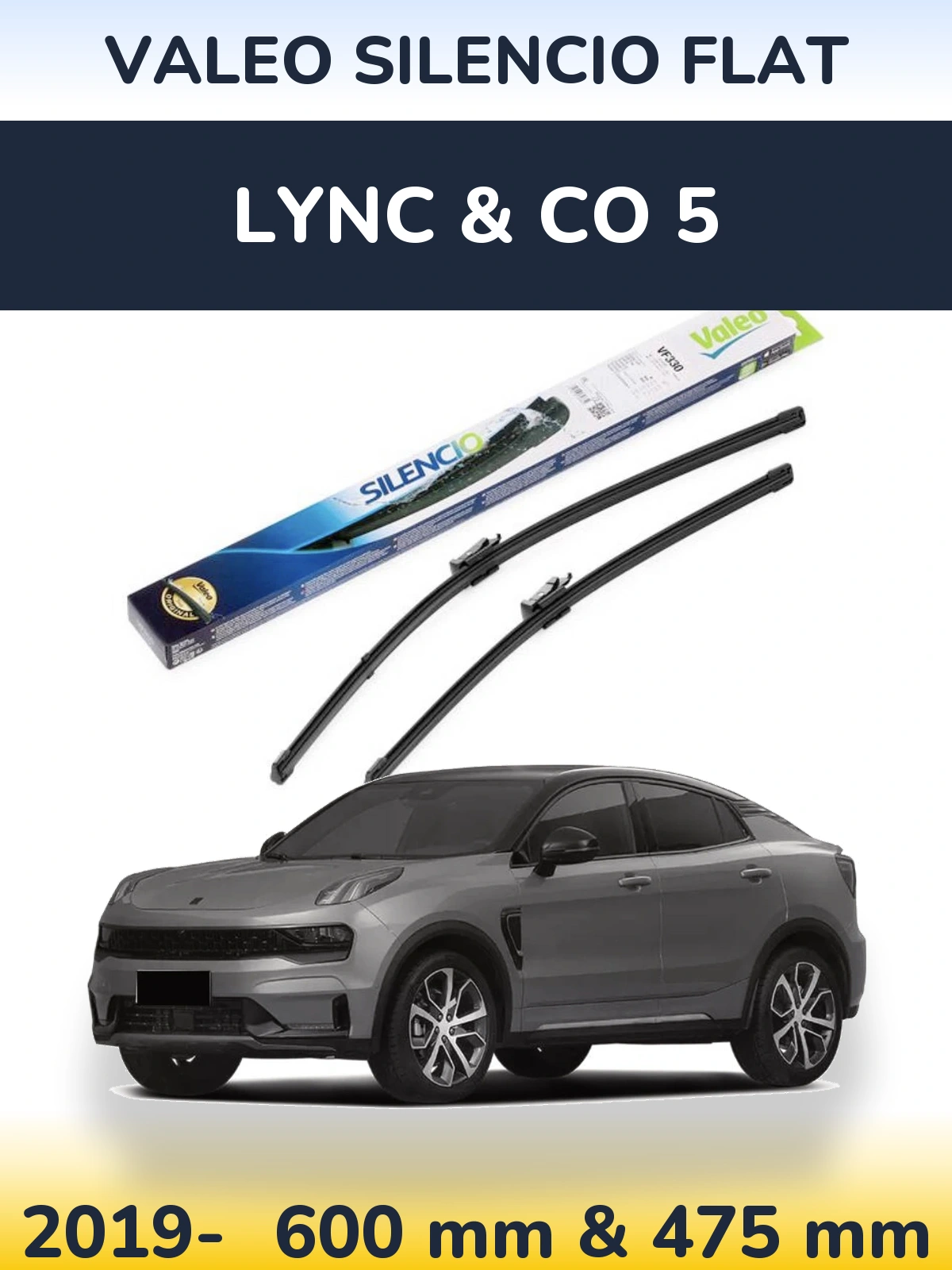 Komplet przednich wycieraczek Valeo Silencio Flat 600 & 475 mm do Lync & Co 5 2019-2026