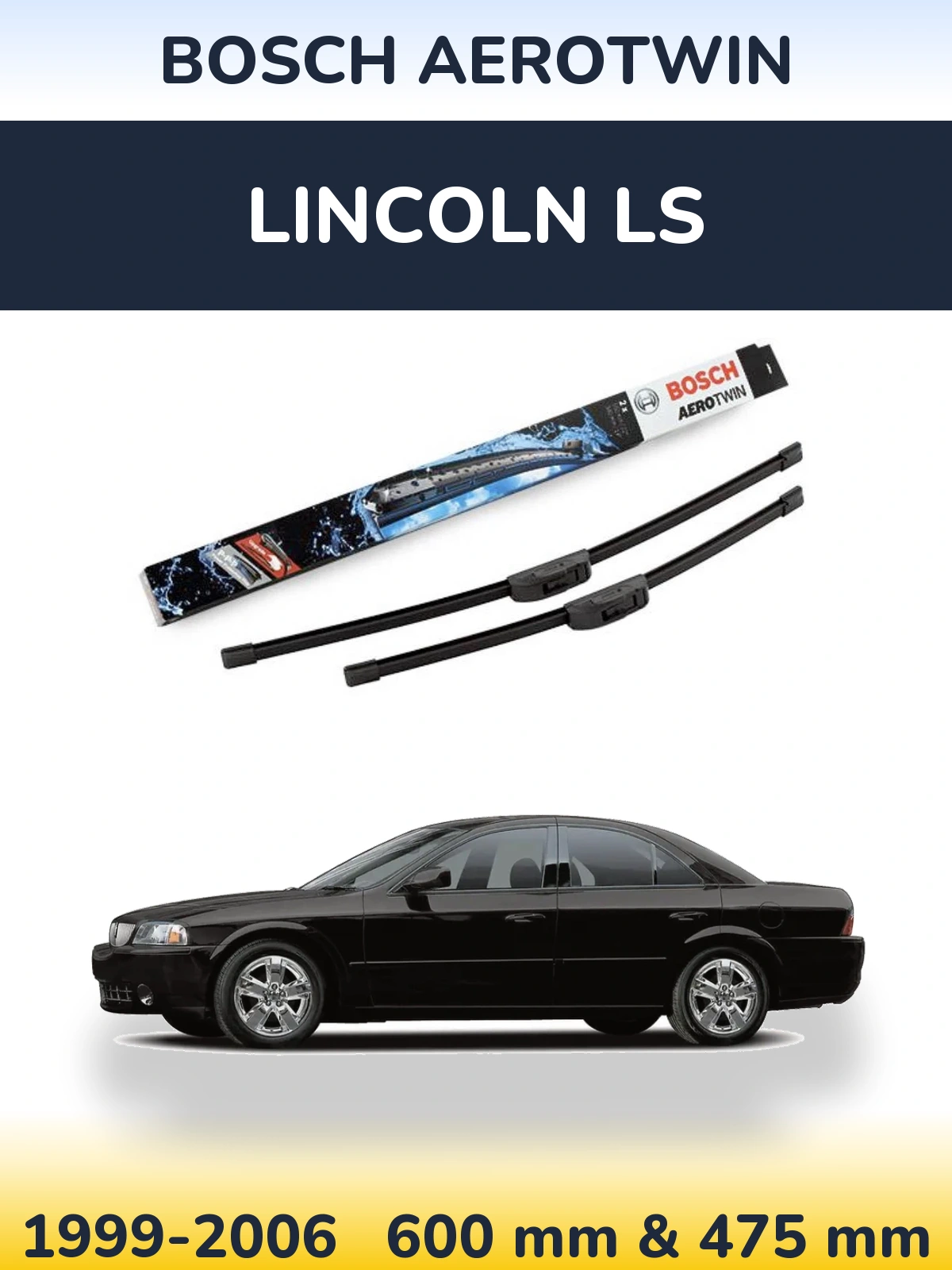 Комплект передних дворников BOSCH AeroTwin 600 & 475 мм для Lincoln LS 1999-2006
