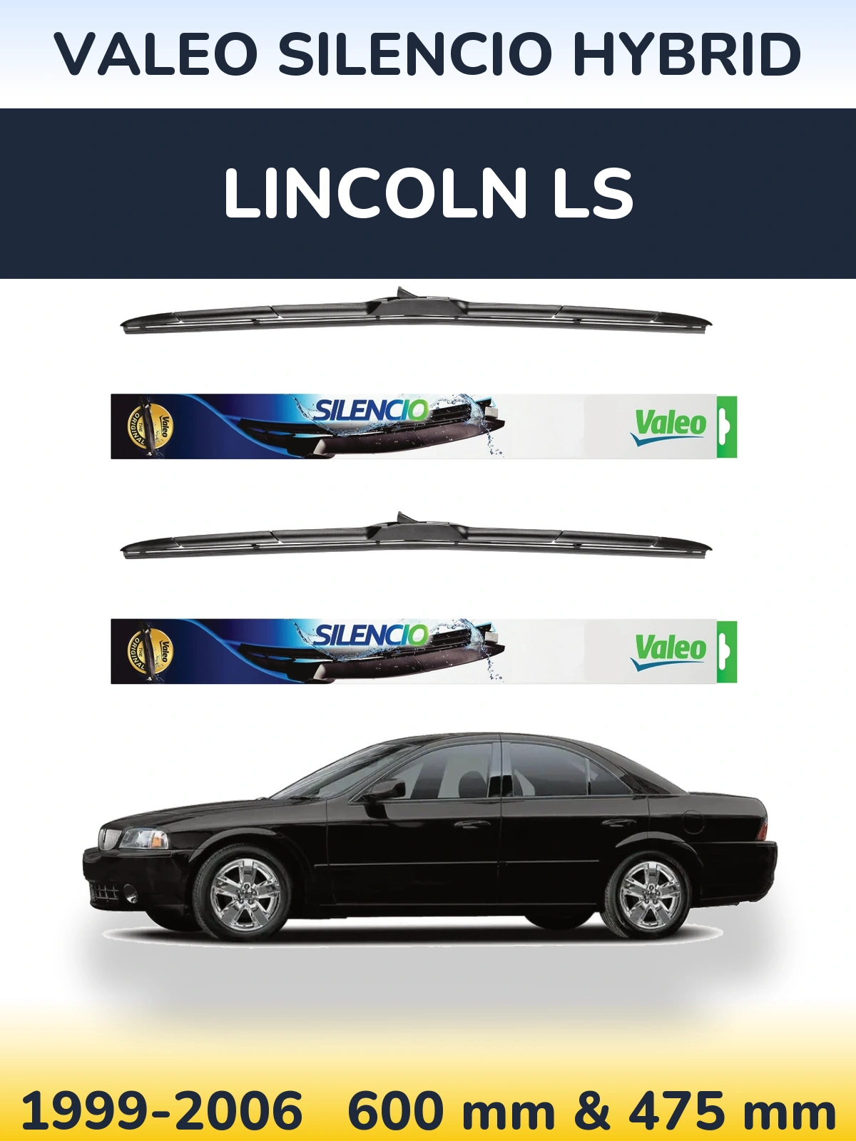 Комплект передних дворников Valeo Silencio Hybrid 600 & 475 мм для Lincoln LS 1999-2006