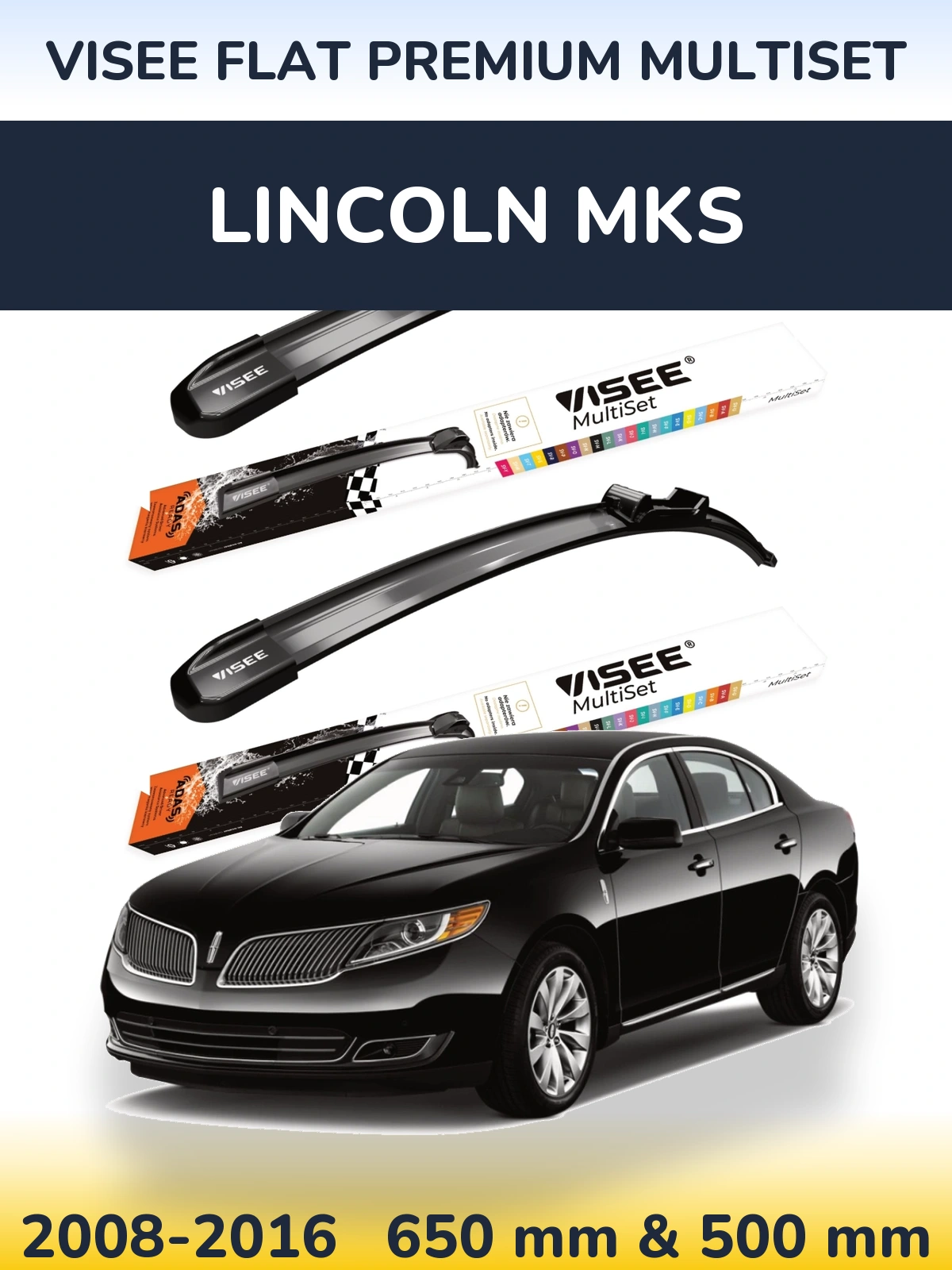 Комплект передних дворников VISEE FLAT PREMIUM MultiSet 650 & 500 мм для Lincoln MKS 2008-2016