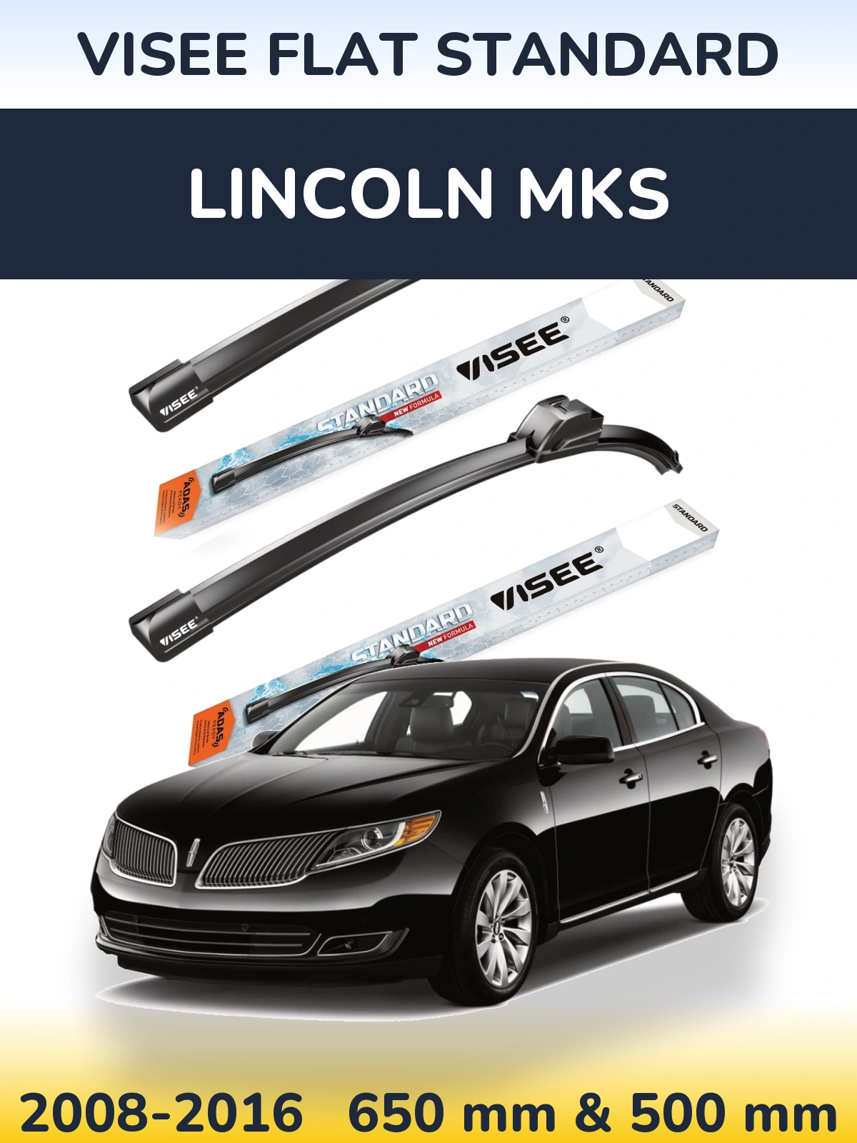 Комплект передних дворников VISEE FLAT STANDARD 650 & 500 мм для Lincoln MKS 2008-2016