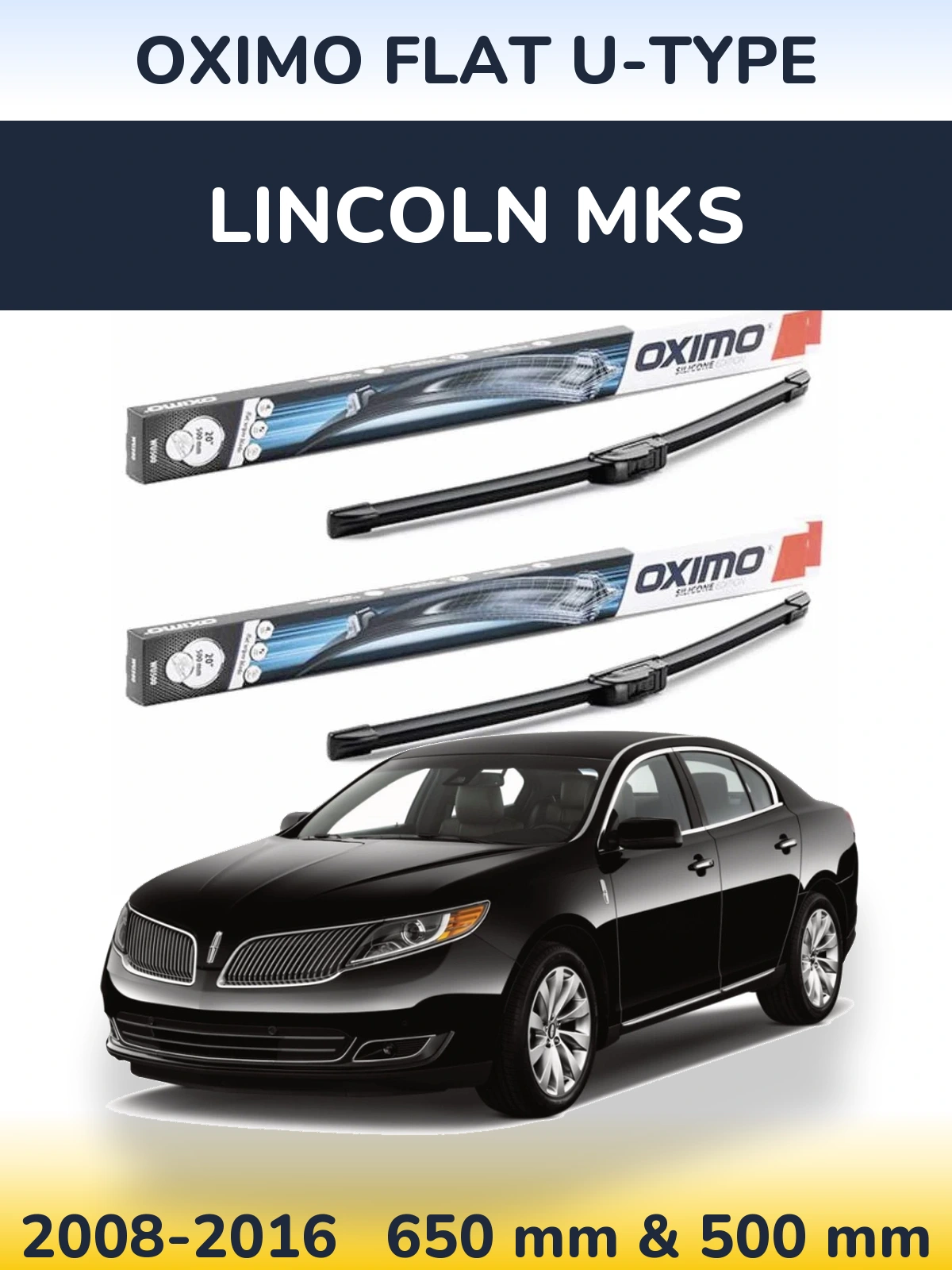 Комплект передних дворников Oximo Flat U-type 650 & 500 мм для Lincoln MKS 2008-2016