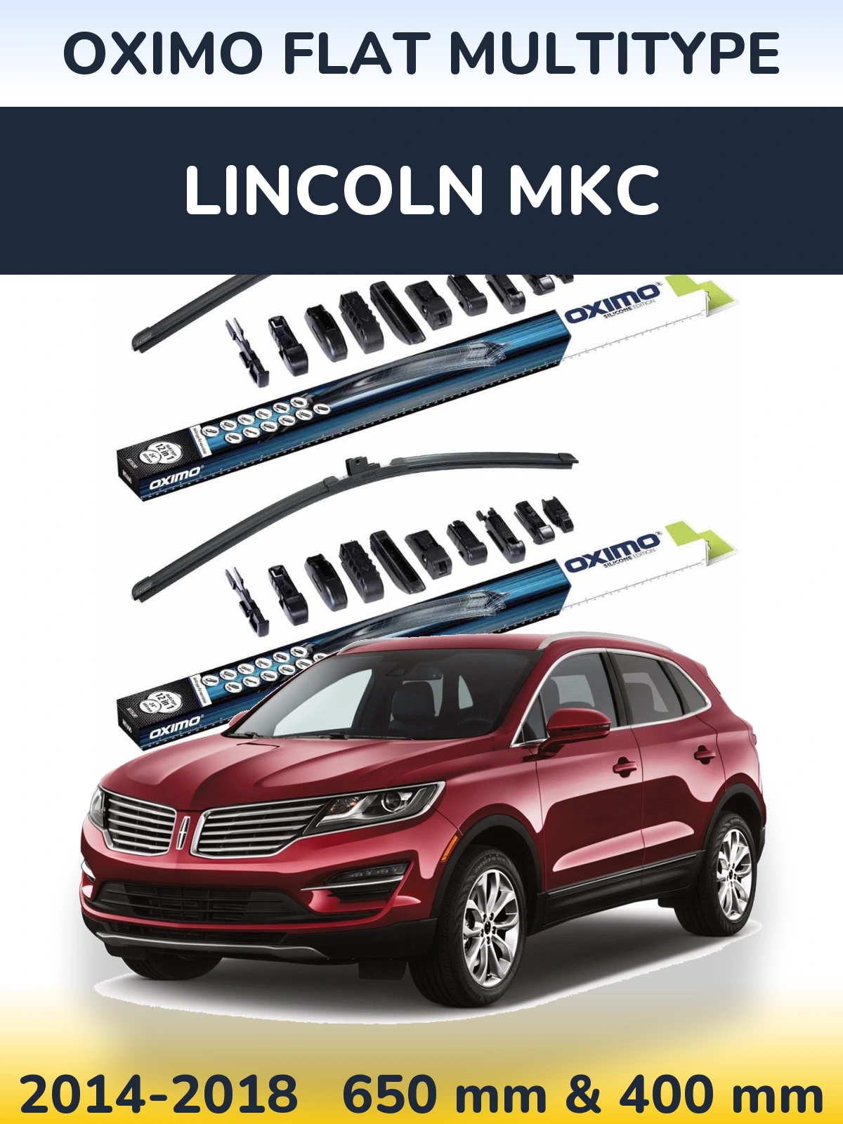 Front wiper blade set Oximo Flat MultiTypee 650 & 400 mm for Lincoln MKC 2014-2018