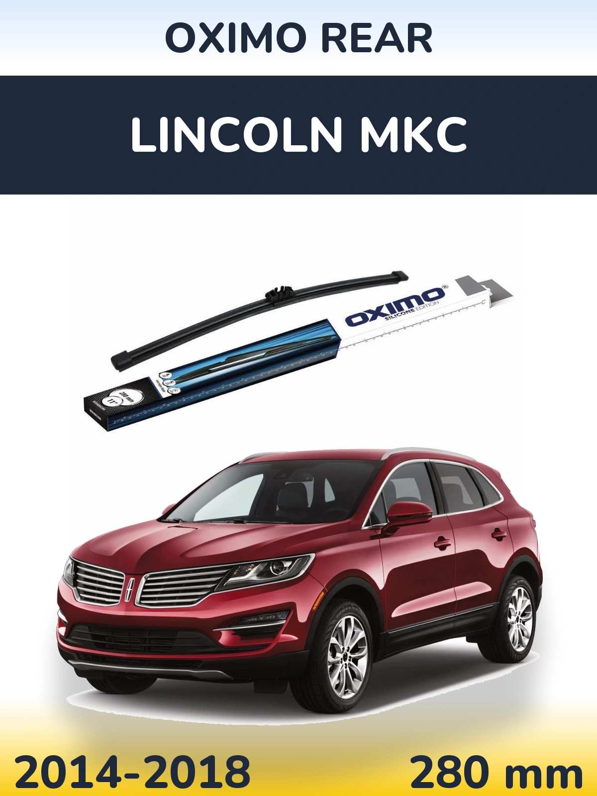 Tylna wycieraczka Oximo Rear 280 mm do Lincoln MKC 2014-2018