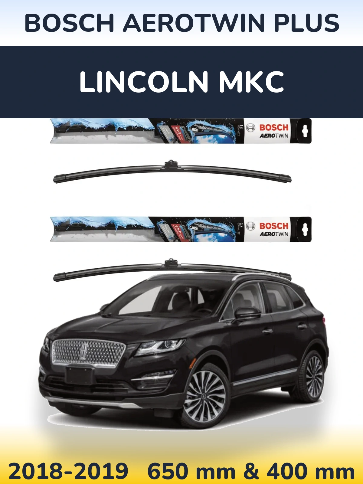 Комплект передніх щіток BOSCH AeroTwin Plus 650 & 400 мм для Lincoln MKC 2018-2019