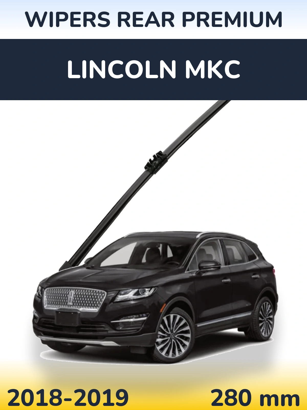 Задня щітка WIPERS REAR PREMIUM 280 мм для Lincoln MKC 2018-2019