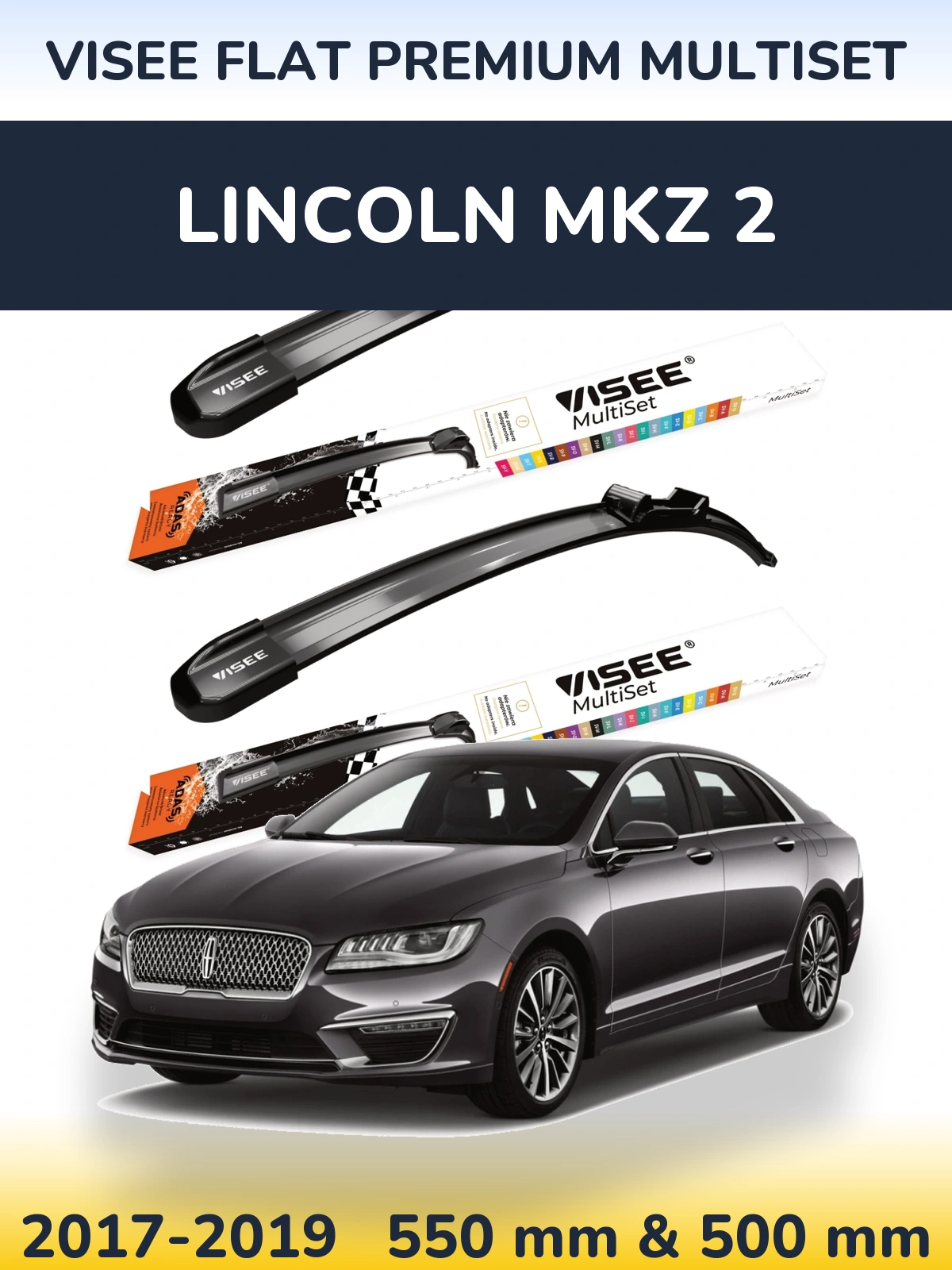 Комплект передніх щіток VISEE FLAT PREMIUM MultiSet 550 & 500 мм для Lincoln MKZ 2 2017-2019