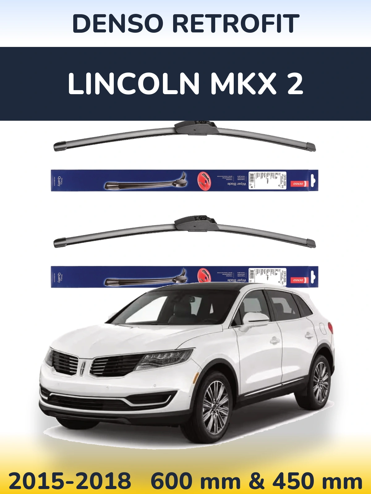 Front wiper blade set Denso Retrofit 600 & 450 мм for Lincoln MKX 2 2015-2018