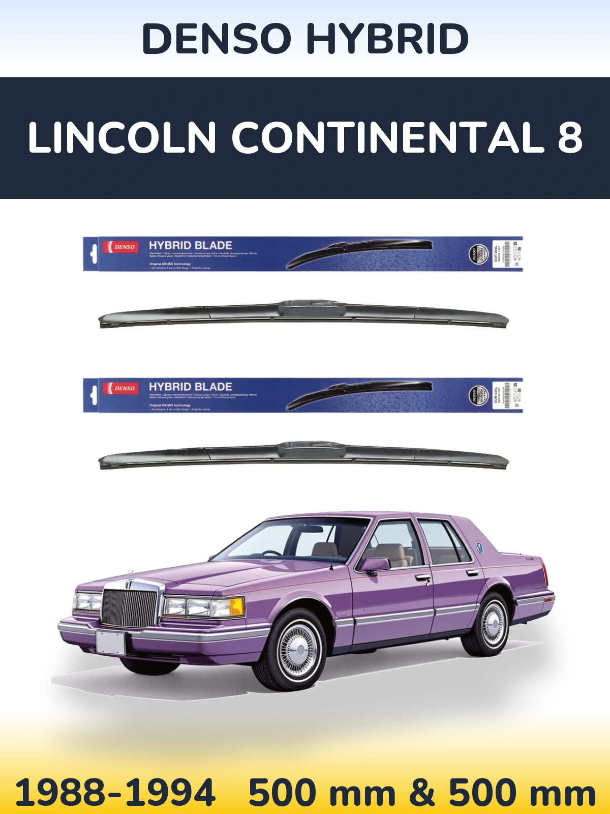 Комплект передних дворников Denso Hybrid 500 & 500 мм для Lincoln Continental 8 1988-1994