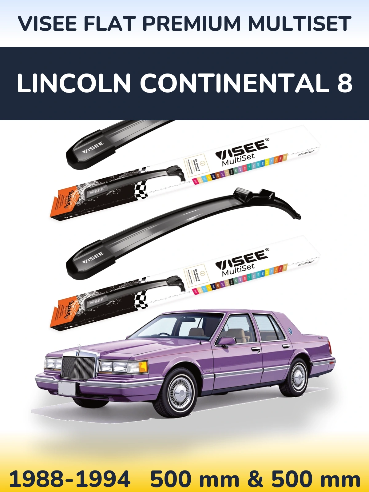 Front wiper blade set VISEE FLAT PREMIUM MultiSet 500 & 500 мм for Lincoln Continental 8 1988-1994