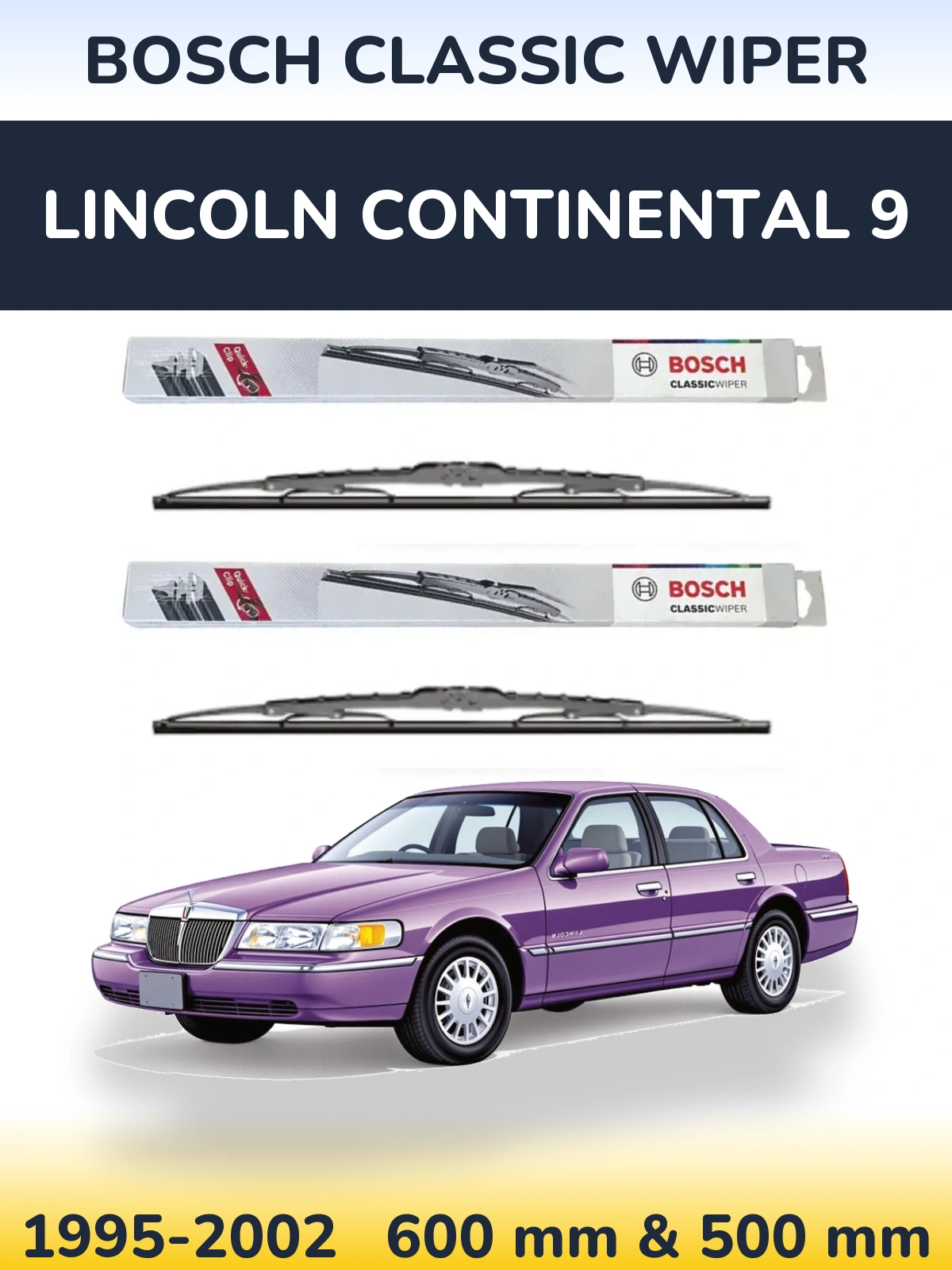 Комплект передніх щіток BOSCH Classic Wiper 600 & 500 мм для Lincoln Continental 9 1995-2002