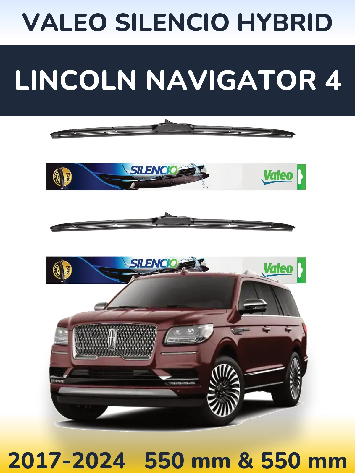 Комплект передніх щіток Valeo Silencio Hybrid 550 & 550 мм для Lincoln Navigator 4 2017-2024