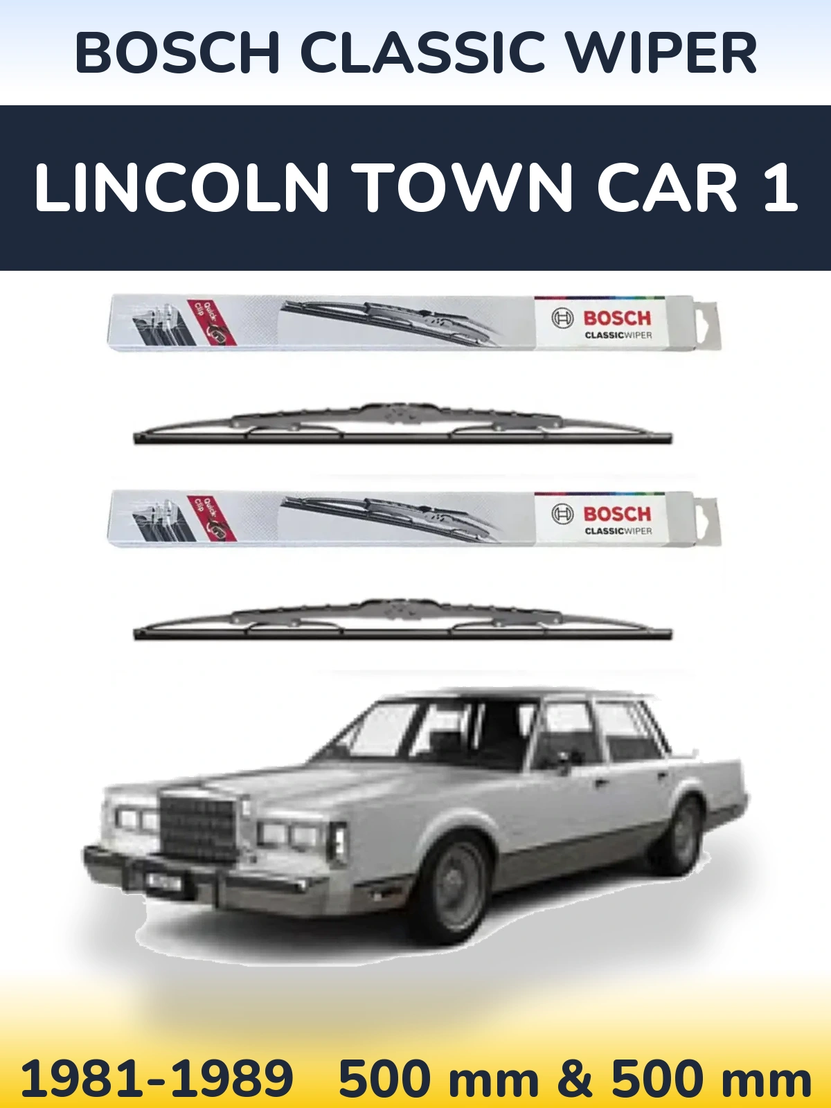 Комплект передніх щіток BOSCH Classic Wiper 500 & 500 мм для Lincoln Town Car 1 1981-1989