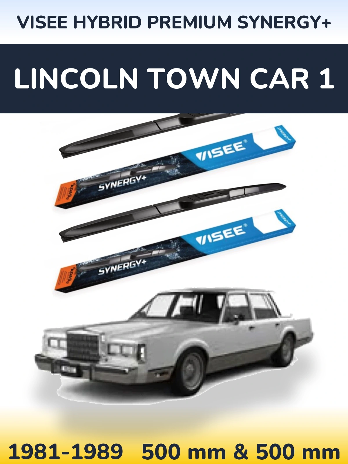 Front wiper blade set VISEE HYBRID PREMIUM SYNERGY+ 500 & 500 мм for Lincoln Town Car 1 1981-1989