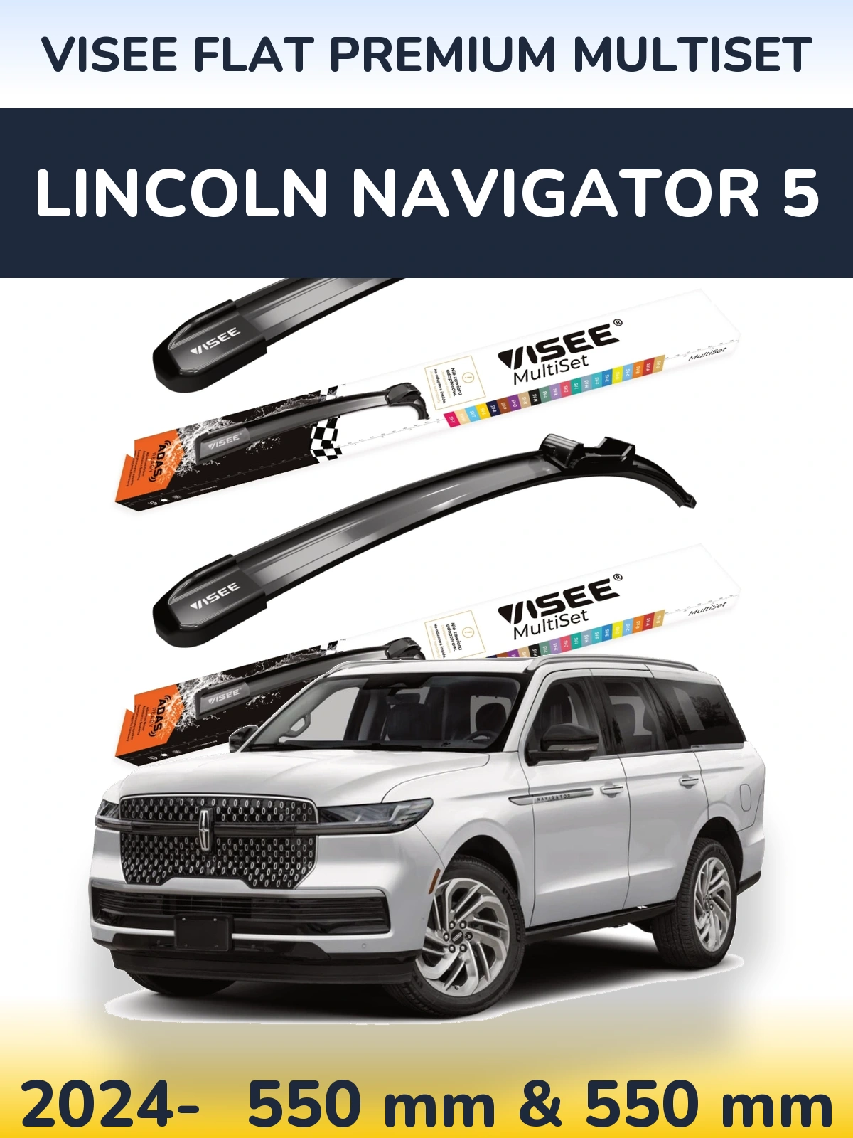 Front wiper blade set VISEE FLAT PREMIUM MultiSet 550 & 550 мм for Lincoln Navigator 5 2024-2026