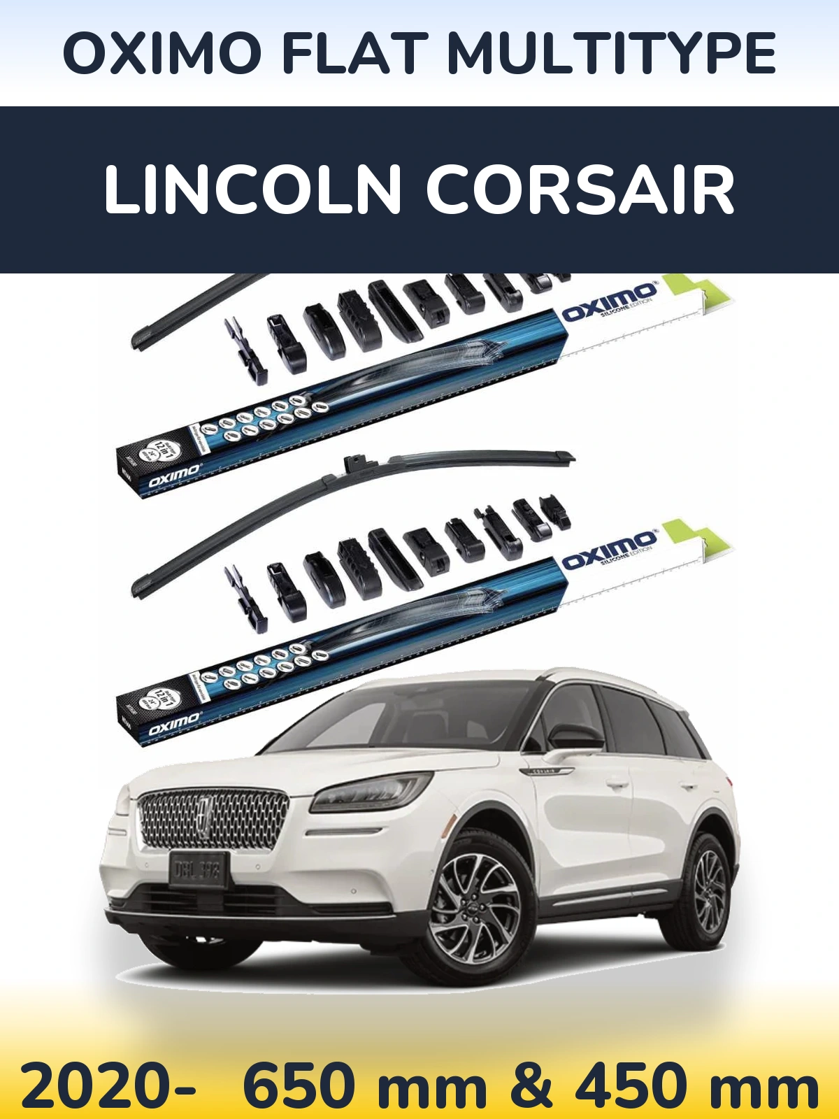 Front wiper blade set Oximo Flat MultiTypee 650 & 450 мм for Lincoln Corsair 2020-2026