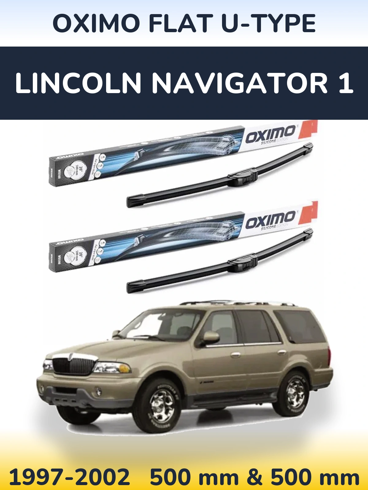 Комплект передних дворников Oximo Flat U-type 500 & 500 мм для Lincoln Navigator 1 1997-2002