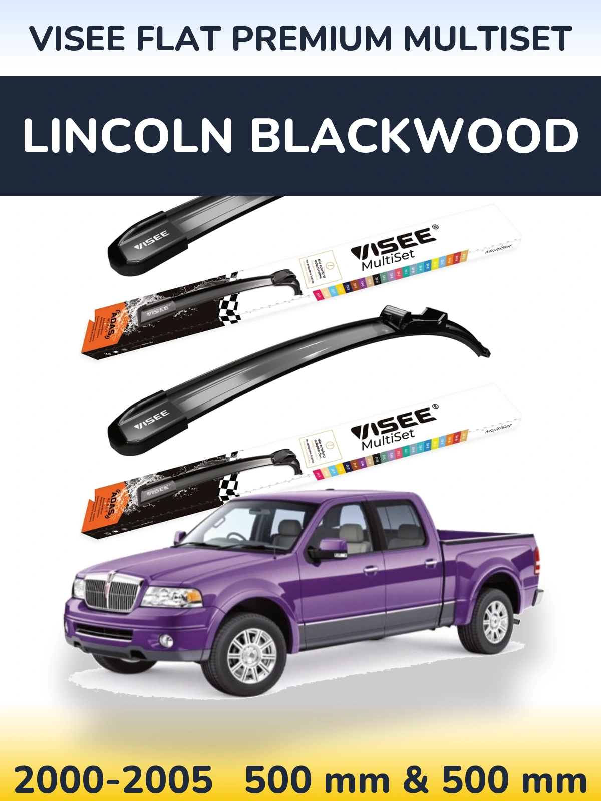 Front wiper blade set VISEE FLAT PREMIUM MultiSet 500 & 500 мм for Lincoln Blackwood 2000-2005