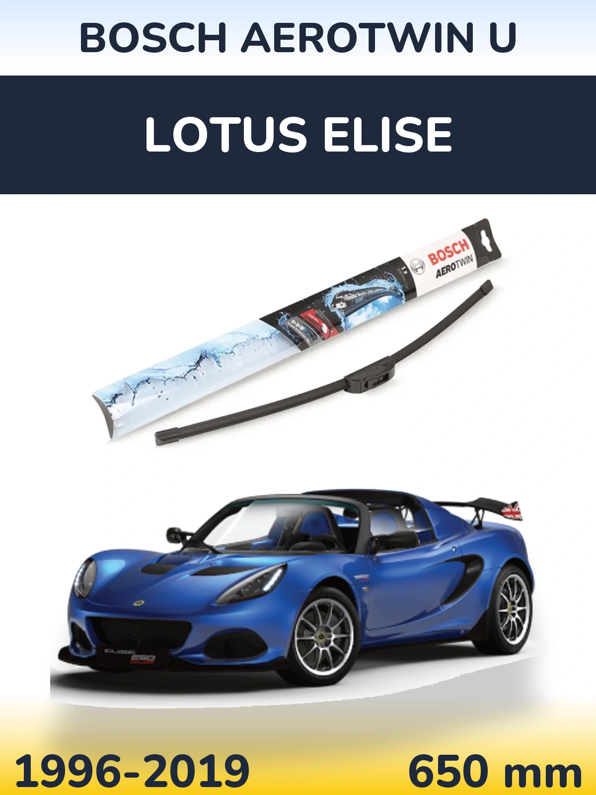 Front wiper blade BOSCH AeroTwin U 650 mm for Lotus Elise 1996-2019