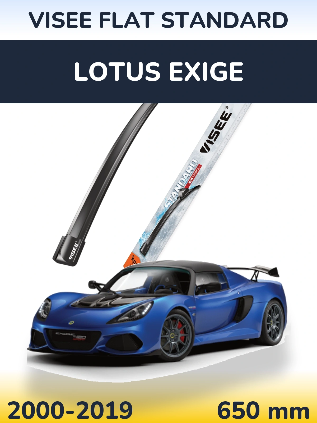 Przednia wycieraczka VISEE FLAT STANDARD 650 mm do Lotus Exige 2000-2019