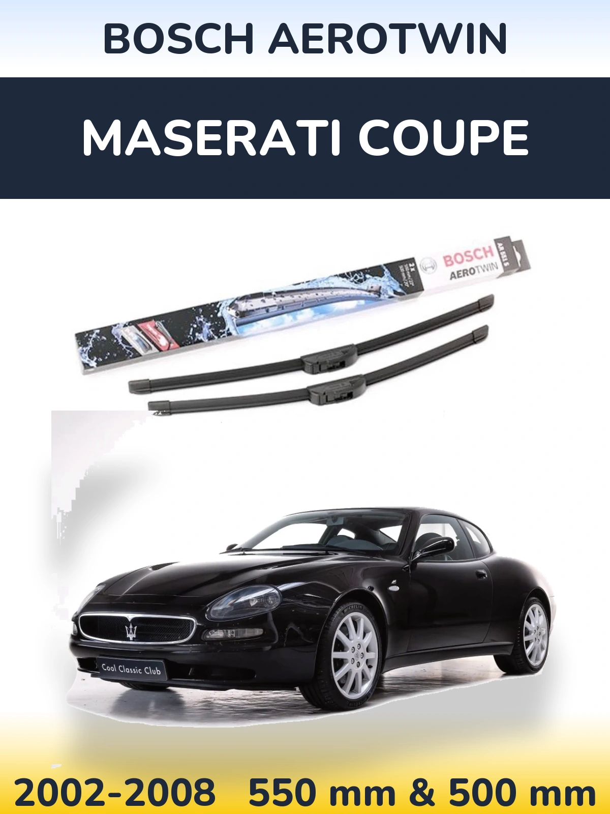 Komplet przednich wycieraczek BOSCH AeroTwin 550 & 500 mm do Maserati Coupe 2002-2008